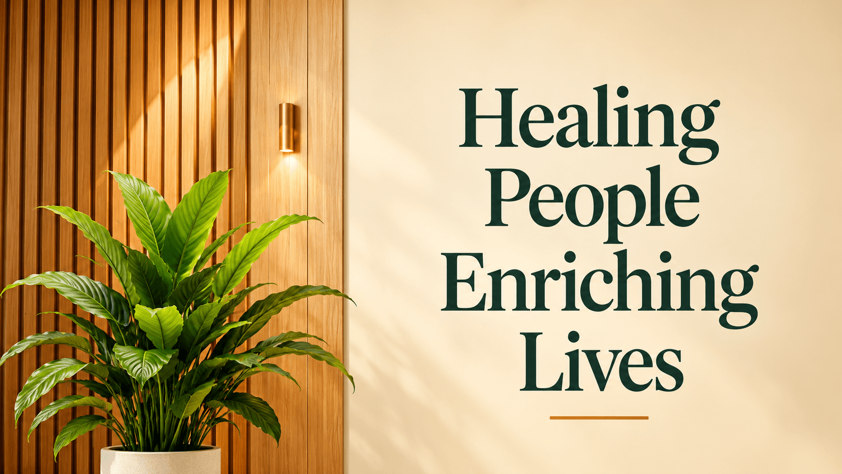 Healing People Enriching Lives
